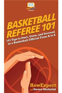 Basketball Referee 101