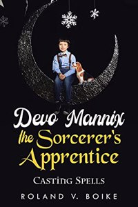 Devo Mannix the Sorcerer's Apprentice