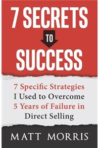 7 Secrets to Success