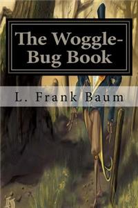 The Woggle-Bug Book