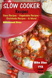 Slow Cooker Recipes - Bite Size #12