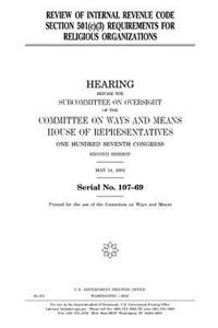 Review of Internal Revenue Code Section 501(c)(3) requirements for religious organizations