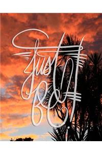 Just Be: 8x10 Inch Zen Meditation/Mindfulness Journal/Notebook - Sunset and Tree