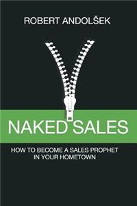 Naked Sales