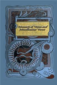 Moments of Vision and Miscellaneous Verses
