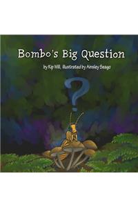 Bombo's Big Question