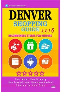 Denver Shopping Guide 2018