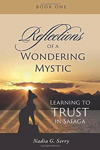 Reflections of a Wondering Mystic