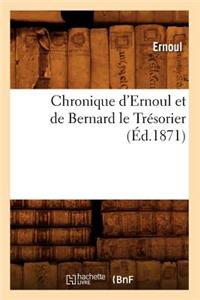 Chronique d'Ernoul Et de Bernard Le Trésorier (Éd.1871)
