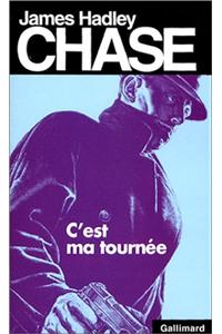 C Est Ma Tournee