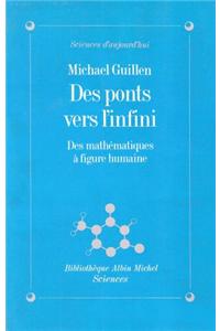 Des Ponts Vers L'Infini