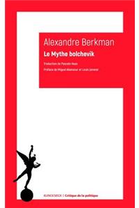 Le Mythe Bolchevik
