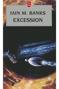 Excession (Cycle de la Culture 4)