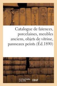 Catalogue de Faïences, Porcelaines, Meubles Anciens, Objets de Vitrine, Panneaux Peints Louis XV
