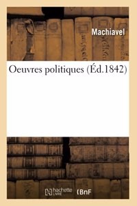 Oeuvres Politiques
