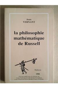 La Philosophie Mathematique de Bertrand Russell