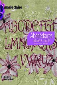 Abecedaires, Lettres Et Motifs
