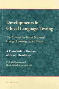 Developments in Glocal Language Testing