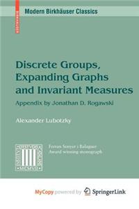 Discrete Groups, Expanding Graphs and Invariant Measures