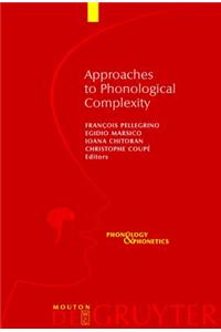 Approaches to Phonological Complexity