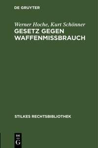 Gesetz Gegen Waffenmißbrauch