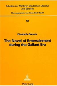 Novel of Entertainment During the Gallant Era