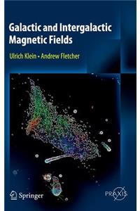 Galactic and Intergalactic Magnetic Fields