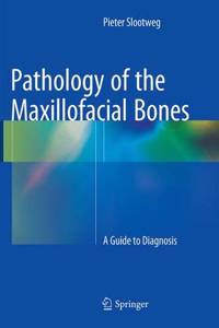 Pathology of the Maxillofacial Bones