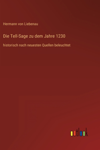 Tell-Sage zu dem Jahre 1230