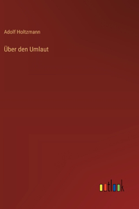 Über den Umlaut