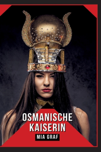 Osmanische Kaiserin