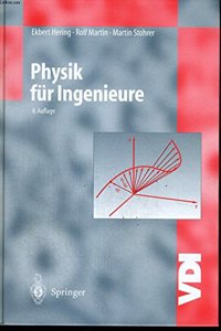 Physik Fur Ingenieure (5., Uber Arb. Aufl.)