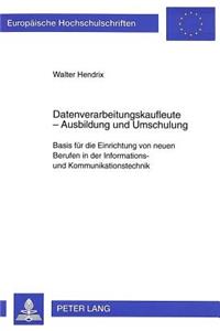 Datenverarbeitungskaufleute - Ausbildung und Umschulung