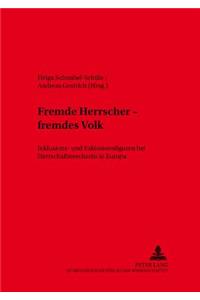 Fremde Herrscher - Fremdes Volk