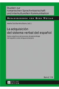 adquisición del sistema verbal del español