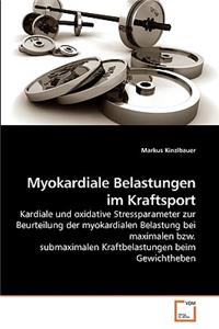 Myokardiale Belastungen im Kraftsport