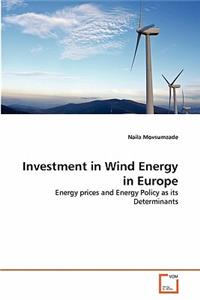 Investment in Wind Energy in Europe