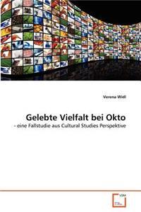 Gelebte Vielfalt bei Okto