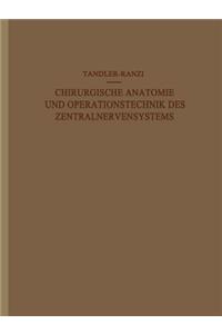 Chirurgische Anatomie Und Operationstechnik Des Zentralnervensystems