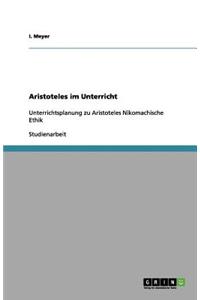 Aristoteles im Unterricht