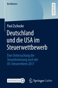 Deutschland und die USA im Steuerwettbewerb