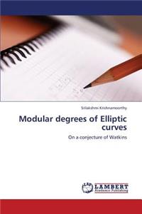 Modular Degrees of Elliptic Curves