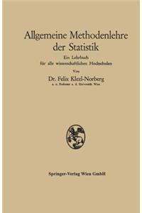 Allgemeine Methodenlehre Der Statistik: Ein Lehrbuch Für Alle Wissenschaftlichen Hochschulen