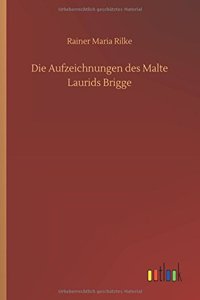 Aufzeichnungen des Malte Laurids Brigge