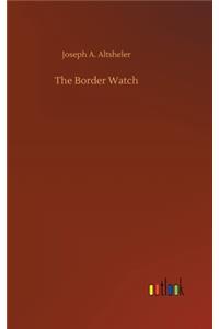 The Border Watch