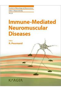 Immune-Mediated Neuromuscular Diseases