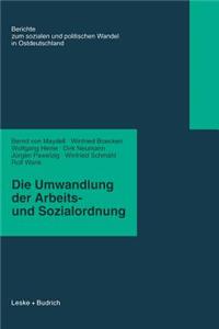 Umwandlung Der Arbeits- Und Sozialordnung