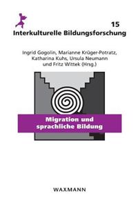 Migration und sprachliche Bildung