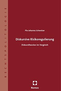 Diskursive Risikoregulierung