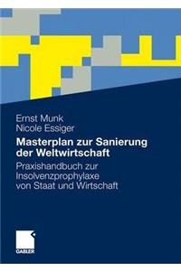 Masterplan zur Sanierung der Weltwirtschaft